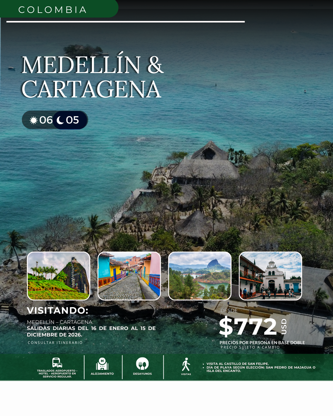 MEDELLIN & CARTAGENA SL